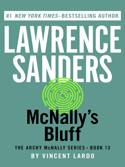 Title details for McNally's Bluff by Lawrence Sanders - Wait list